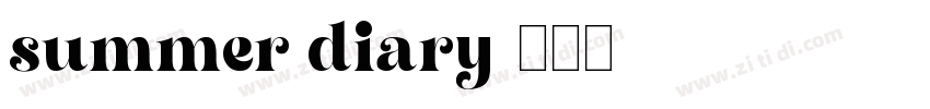 summer diary字体转换